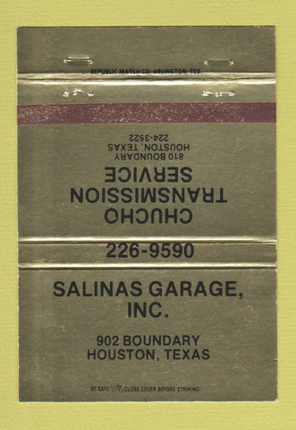 Matchbook Cover - Salinas Garage Houston TX Chucho Transmission 40 Strike