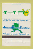 Matchbook Cover - Alaska Marine Trucking Lyden Transport WEAR 40 Strike