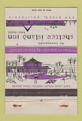Matchbook Cover - Shelter Island Inn San Diego CA WEAR 40 Strike