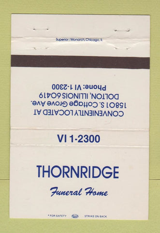 Matchbook Cover - Thornridge Funeral Home Dolton IL 40 Strike