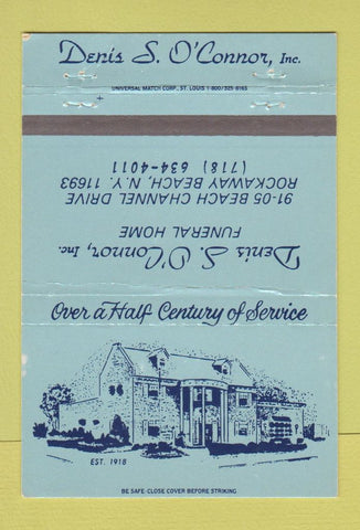 Matchbook Cover - Denis O'Connor Funeral Home Rockaway Beach NY 40 Strike