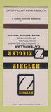 Matchbook Cover - Ziegler Caterpillar Tractors Duluth Buhl Hibbing MN 30 Strike