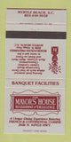 Matchbook Cover - Mayor's House Restaurant Myrtle Beach SC 30 Strike