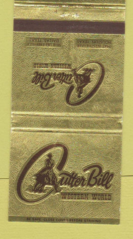 Matchbook Cover - Cutter Bill Western World Houston Dallas TX 30 Strike