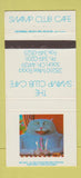 Matchbook Cover - The Swamp Club Cafe Solon OH 30 Strike