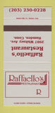 Matchbook Cover - Raffaello's Restaurant Hamden CT 30 Strike