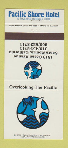 Matchbook Cover - Pacific Shore Hotel Santa Monica CA 30 Strike