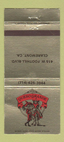 Matchbook Cover - Queso Grande Claremont CA Mexican Saugus Sylmar 30 Strike