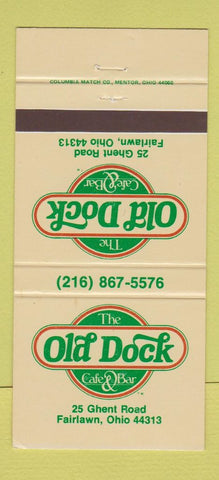 Matchbook Cover - Old Dock Cafe Bar Fairlawn OH 30 Strike