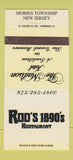 Matchbook Cover - Rod's 1890's Restaurant Morris Township NJ 30 Strike