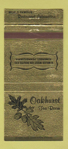 Matchbook Cover - Oakhurst Tea Room Somerset PA 30 Strike