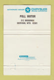 Matchbook Cover - 1968 Plymouth Sheridan WY Poll Motor WORN 40 Strike