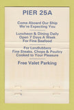 Matchbook Cover - Pier 25A Bayside NY 40 Strike