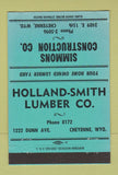 Matchbook Cover Holland Smith Lumber Simmons Construction Cheyenne WY 40 Strike