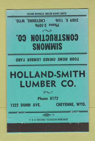 Matchbook Cover Holland Smith Lumber Simmons Construction Cheyenne WY 40 Strike