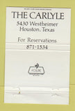 Matchbook Cover - The Carlyle Houston TX 40 Strike