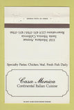 Matchbook Cover - Casa Monica Italian Restaurant Santa Monica CA 40 Strike
