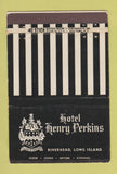 Matchbook Cover - Hotel Henry Perkins Riverhead LI NY WEAR 40 Stick