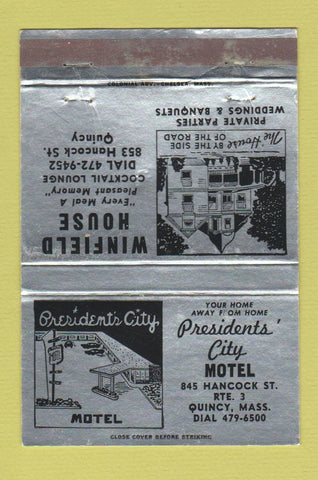Matchbook Cover - Winfield House Presidents' City Motel Quincy MA 40 Strike