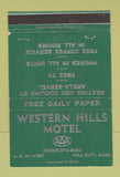 Matchbook Cover - Western Hills Motel Hill City KS WEAR 40 Strike