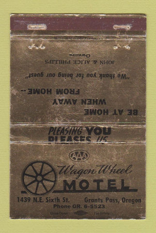Matchbook Cover - Wagon Wheel Motel Grants Pass OR WEAR 40 Strike