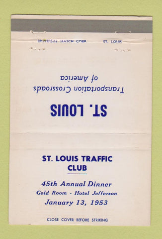Matchbook Cover - St Louis Traffic Club MO 1953 Dinner 40 Strike