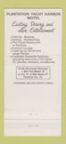 Matchbook Cover - Plantation Yacht Harbor Motel Islamorada FL WEAR 30 Strike