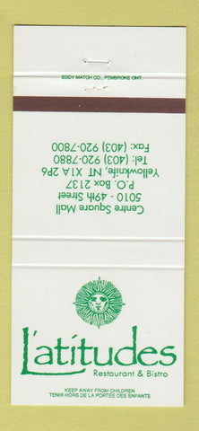 Matchbook Cover - Latitudes Restaurant Bistro Yellowknife NWT 30 Strike