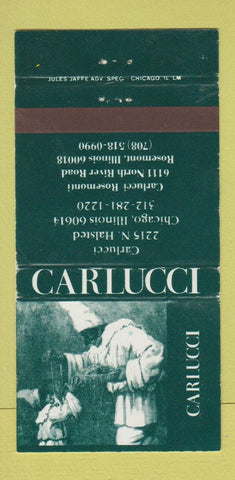 Matchbook Cover - Carlucci Restaurant Chicago IL Rosemont WORN 30 Strike