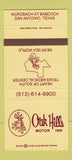 Matchbook Cover - Oak Hills Motor Inn San Antonio TX 30 Strike