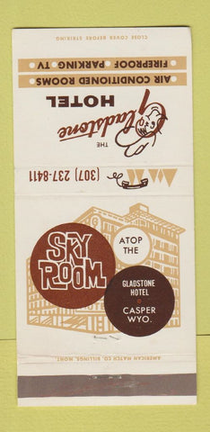 Matchbook Cover - Gladstone Hotel Casper WY #1 30 Strike