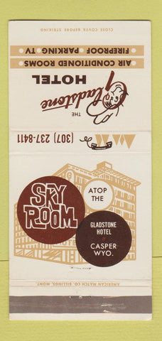 Matchbook Cover - Gladstone Hotel Casper WY #2 WEAR 30 Strike