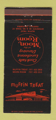 Matchbook Cover - Muffin Treat Moon Room Fairfield CA 30 Strike
