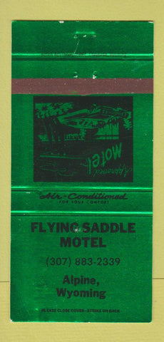 Matchbook Cover - Flying Saddle Motel Alpine WY GREEN WEAR 30 Strike