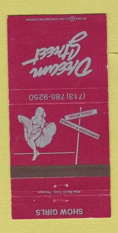 Matchbook Cover - Dream Street Strip Club Houston TX WEAR 30 Strike