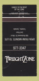 Matchbook Cover - Twilight Zone Toronto ON WORN 30 Strike
