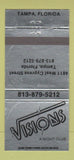 Matchbook Cover - Visions Night Club Tampa FL 30 Strike