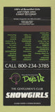 Matchbook Cover - Showgirls Deja Vu Strip Club 30 Strike