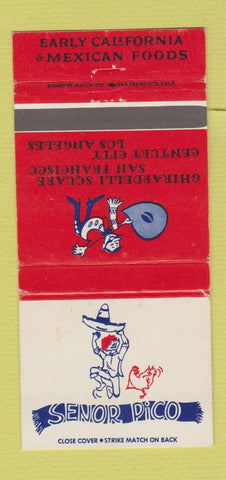 Matchbook Cover - Senor Pico Mexican San Francisco Los Angeles CA 30 Strike