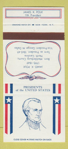 Matchbook Cover - Diamond US Presidents James Polk  30 Strike
