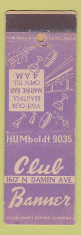 Matchbook Cover - Club Banner Chicago IL WORN STRIKER