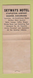 Matchbook Cover - Skyways Hotel Denver Colorado Stapleton Airport BOBTAIL