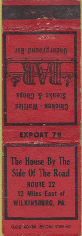 Matchbook Cover - House By The Side of the Road Wilkinsburg PA WEAR