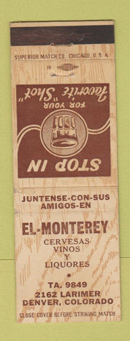 Matchbook Cover - El Monterey Mexican Bar? Denver Colorado WEAR