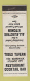 Matchbook Cover - Tides Tavern Restaurant Atlantic City NJ WEAR