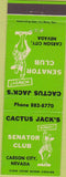 Matchbook Cover - Cactus Jack's Senator Club Carson City NV