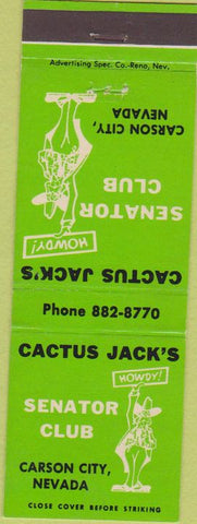 Matchbook Cover - Cactus Jack's Senator Club Carson City NV