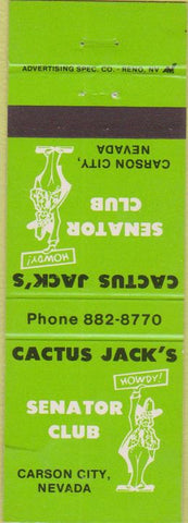 Matchbook Cover - Cactus Jack's Senator Club Carson City NV