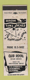 Matchbook Cover - Club Royal Sacramento CA