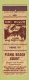 Matchbook Cover - Pismo Beach Court Motel CA low phone #